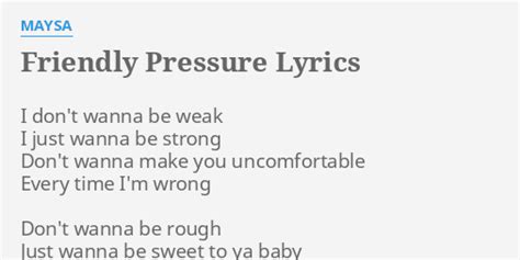 friendly pressure lyrics|friendly pressure youtube.